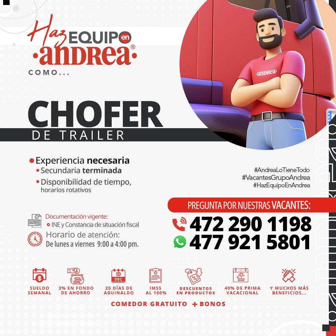 Banner del anuncio de la vacante: Haz EQUIPO · •anDRea: · COMO... · •anDRea• · CHOFER · DE TRAILER · • Experiencia necesaria · • Secundaria terminada · • Disponibilidad de ti