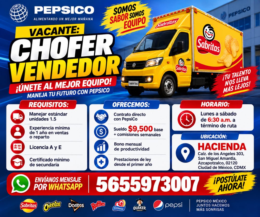 Banner del anuncio de la vacante: PEPSICO · ALIMENTANDO UN MEJOR MAÑANA · SOMOS · SABOR SOMOS · EQUIPO · Sabritas · VACANTE: · CHOFER · VENDEDOR · ¡ÚNETE AL MEJOR EQUIPO! · S