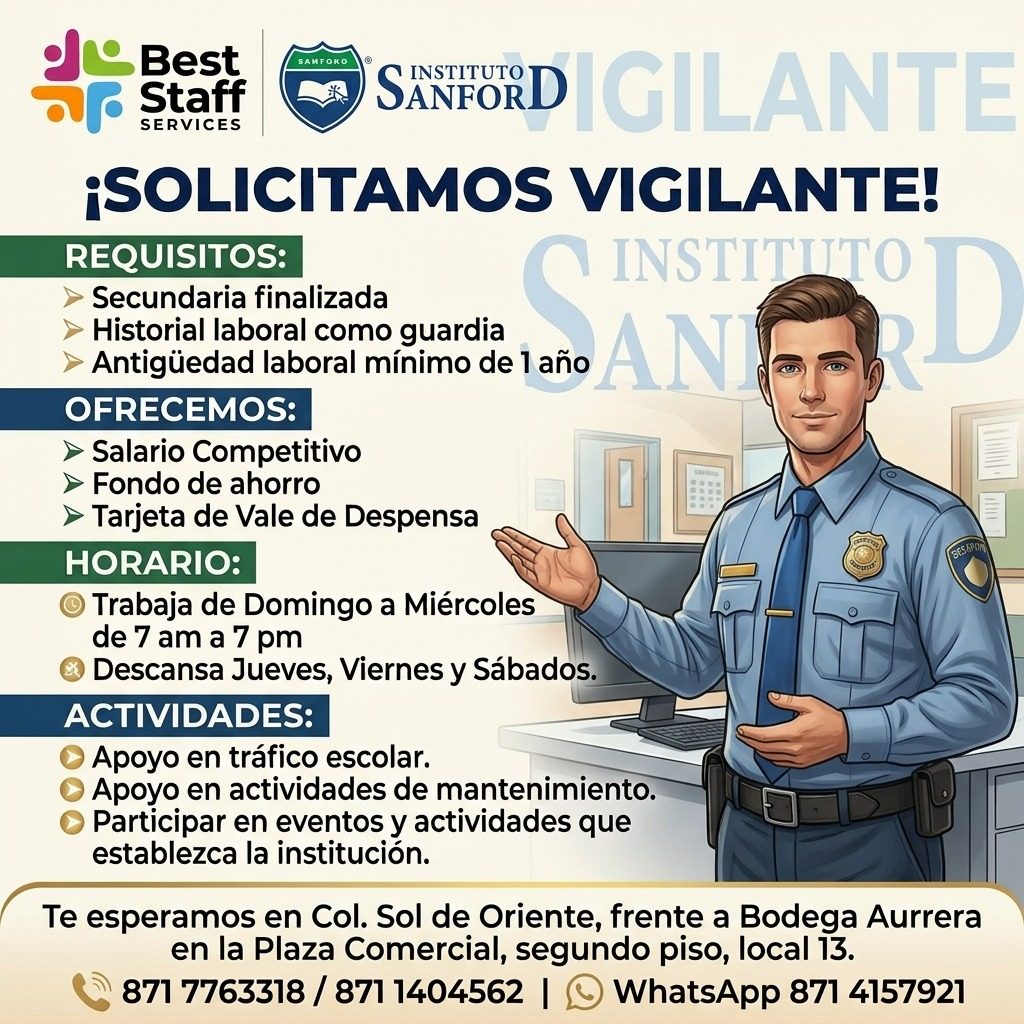 Banner del anuncio de la vacante: Best · Staff · SERVICES · INSTITUTO · SANTORD| GILANTE · ¡SOLICITAMOS VIGILANTE! · REQUISITOS: · INSTITUTO · Secundaria finalizada · Histori