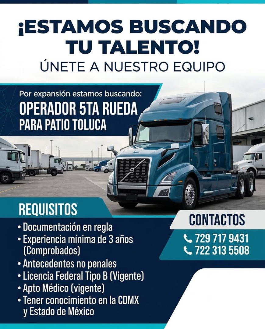 Banner del anuncio de la vacante: ¡ESTAMOS BUSCANDO · TU TALENTO! · ÚNETE A NUESTRO EQUIPO · Por expansión estamos buscando: · OPERADOR 5TA RUEDA · PARA PATIO TOLUCA · REQUIS