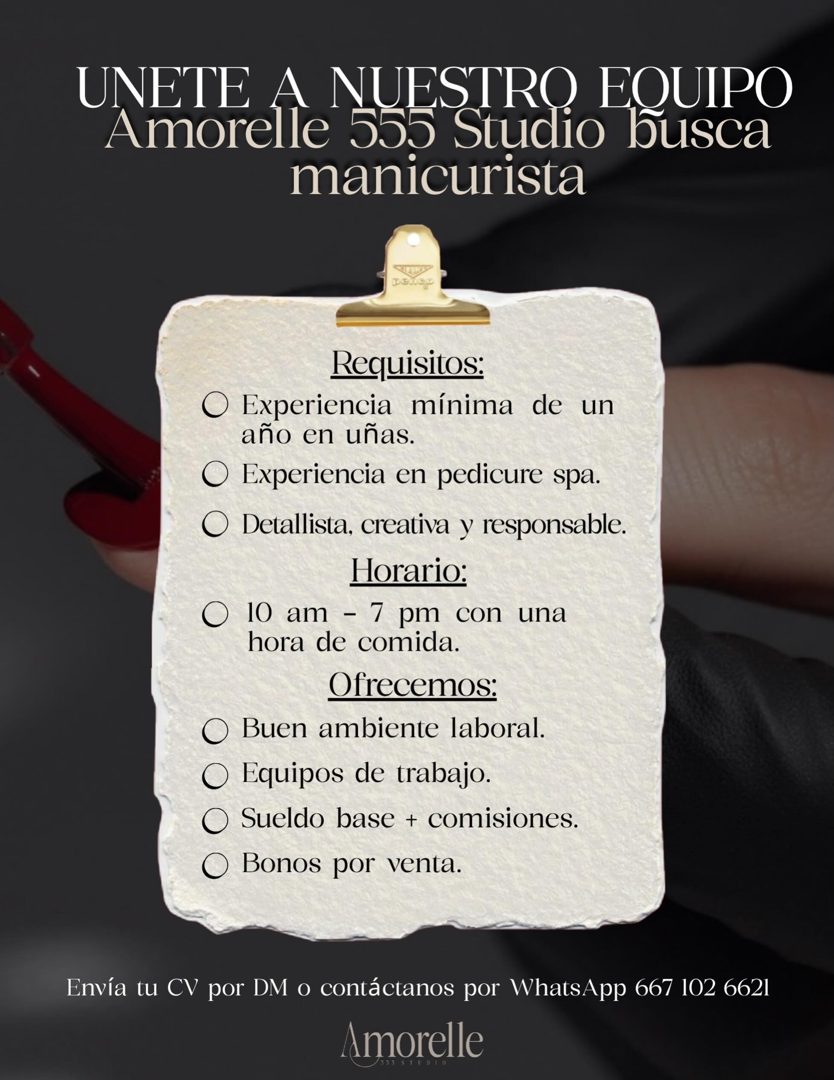 Banner del anuncio de la vacante: UNETE A NUESTRO EOUIPO · Amorelle 555 Studio busca · manicurista · Requisitos: · • Experiencia mínima de un · año en uñas. · • Experiencia e