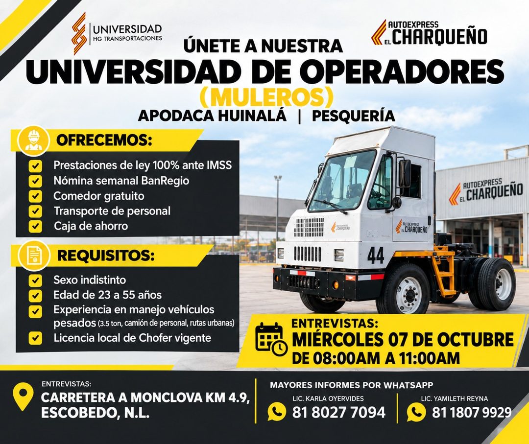 Banner del anuncio de la vacante: UNIVERSIDAD · HG TRANSPORTACIONES · AUTOEXPRESS · ÚNETE A NUESTRA · & CHARQUENO · UNIVERSIDAD DE OPERADORES · (MULEROS) · APODACA HUINALA | 