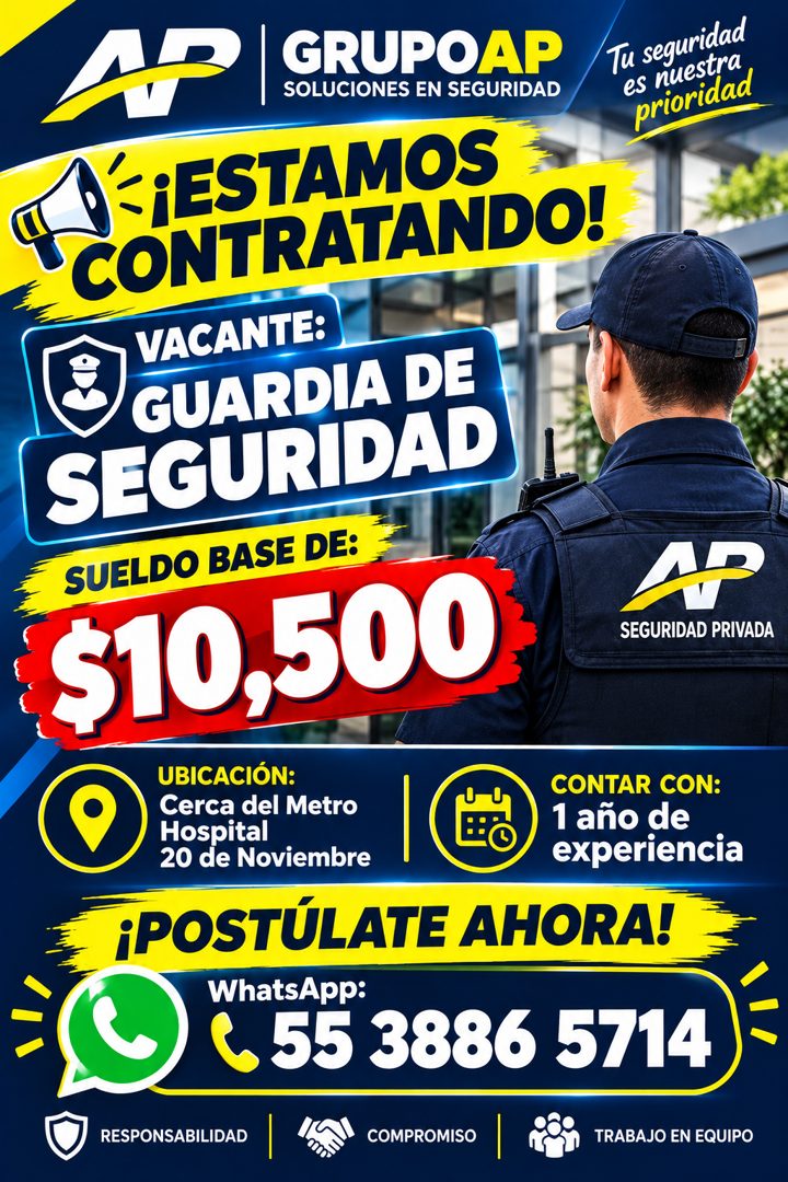 Banner del anuncio de la vacante: GRUPOAP · SOLUCIONES EN SEGURIDAD · Tu seguridad · es nuestra · prioridad · 1/-¡ESTAMOS · CONTRATANDO! · VACANTE: · GUARDIA DE · SEGURIDAD ·