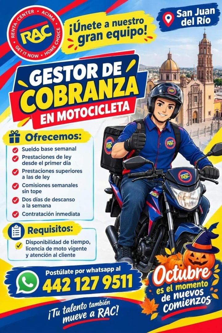 Banner del anuncio de la vacante: • · ¡Únete a nuestro · gran equipo! · • GESTOR DE / · COBRANZA · EN MOTOCICLETA · Ofrecemos: · Sueldo base semanal · Prestaciones de ley · d