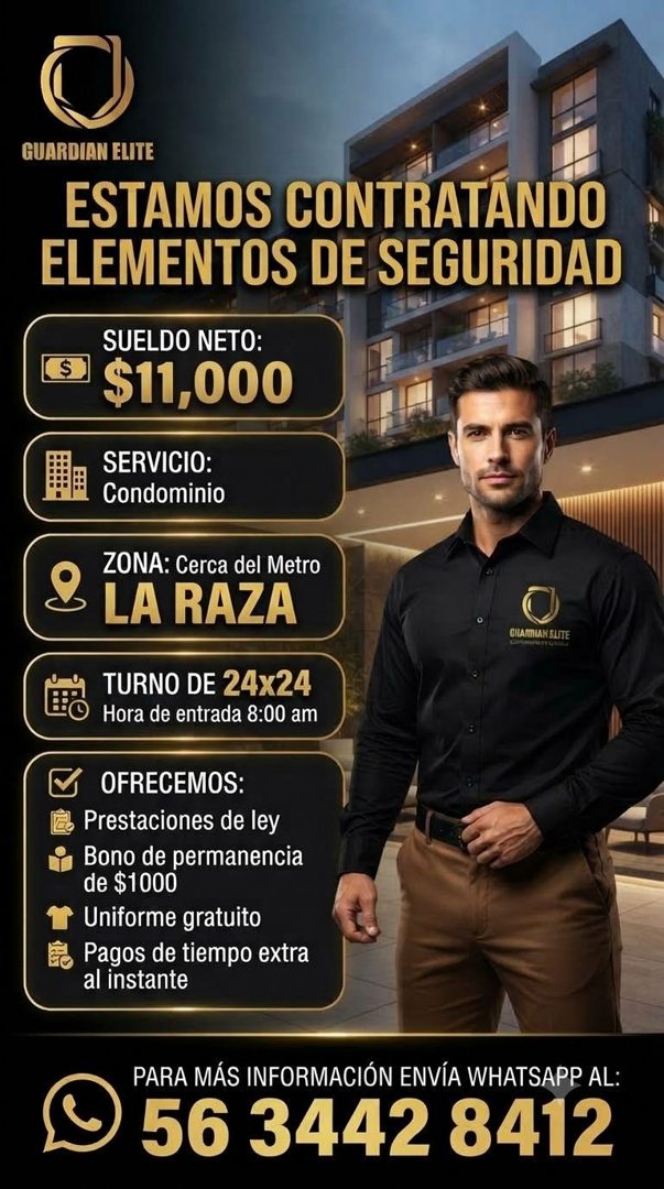 Banner del anuncio de la vacante: GUARDIAN ELITE · ESTAMOS CONTRATANDO · ELEMENTOS DE SEGURIDAD · SUELDO NETO: · $11,000 · SERVICIO: · Condominio · ZONA: Cerca del Metro · LA
