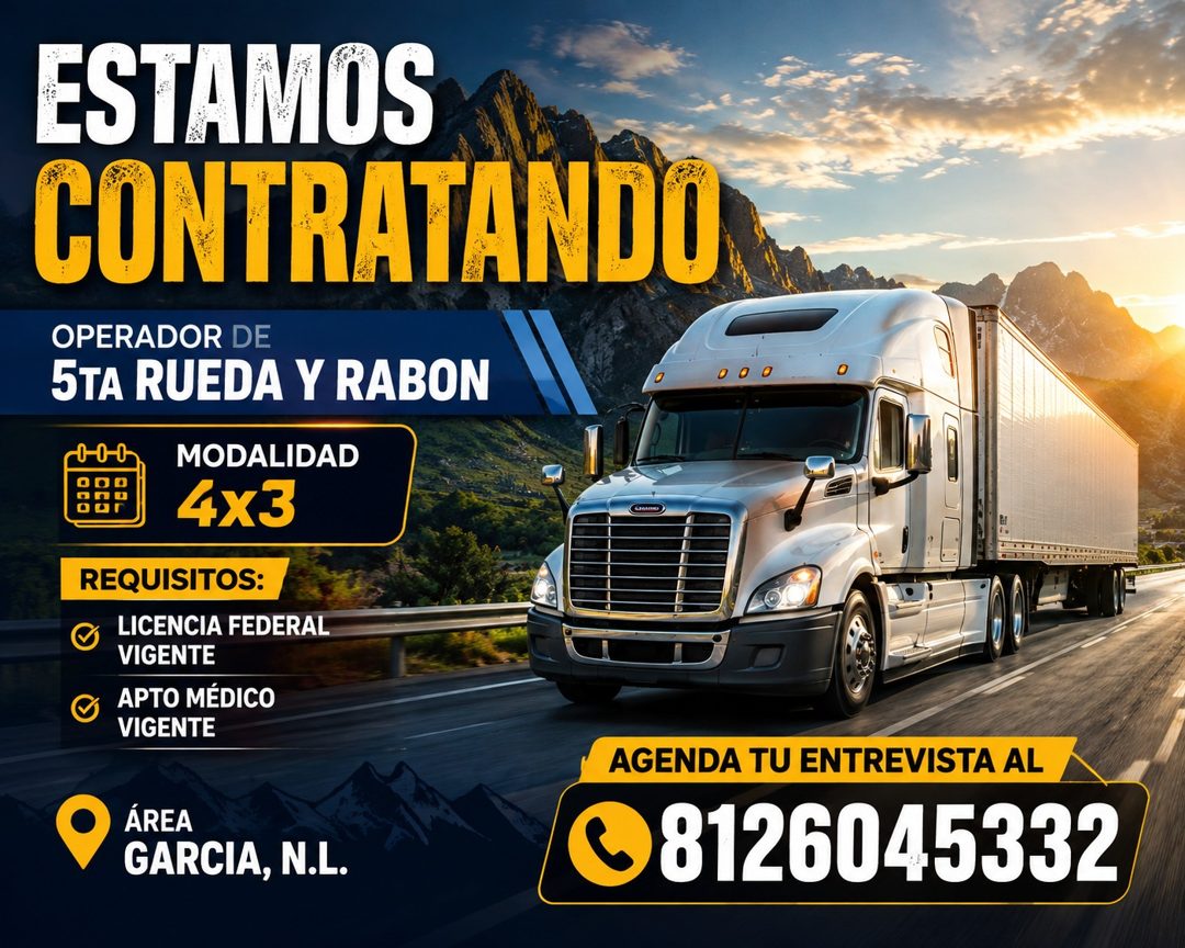 Banner del anuncio de la vacante: ESTAMOS · CONTRATANDO · OPERADOR DE · 5TA RUEDA Y RABON · n · MODALIDAD · 4x3 · REQUISITOS: · LICENCIA FEDERAL · VIGENTE · APTO MÉDICO · VIG