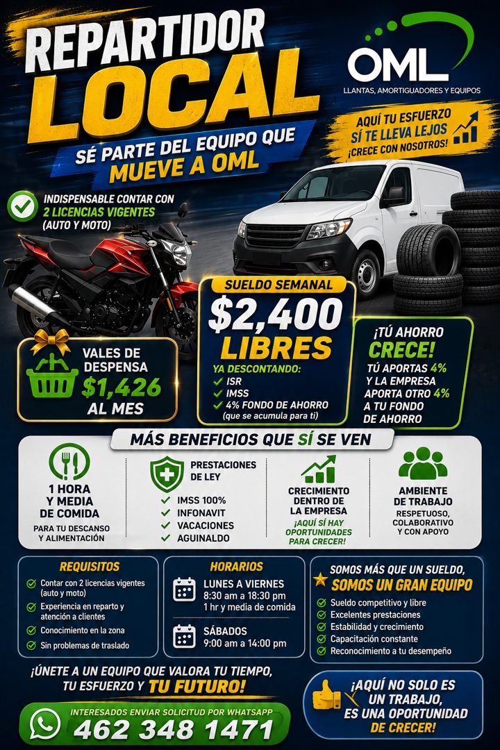 Banner del anuncio de la vacante: REPARTIDOR · LOCAL · SÉ PARTE DEL EQUIPO QUE · MUEVE A OML · INDISPENSABLE CONTAR CON · 2 LICENCIAS VIGENTES · (AUTO Y MOTO) · OML · LLANTAS