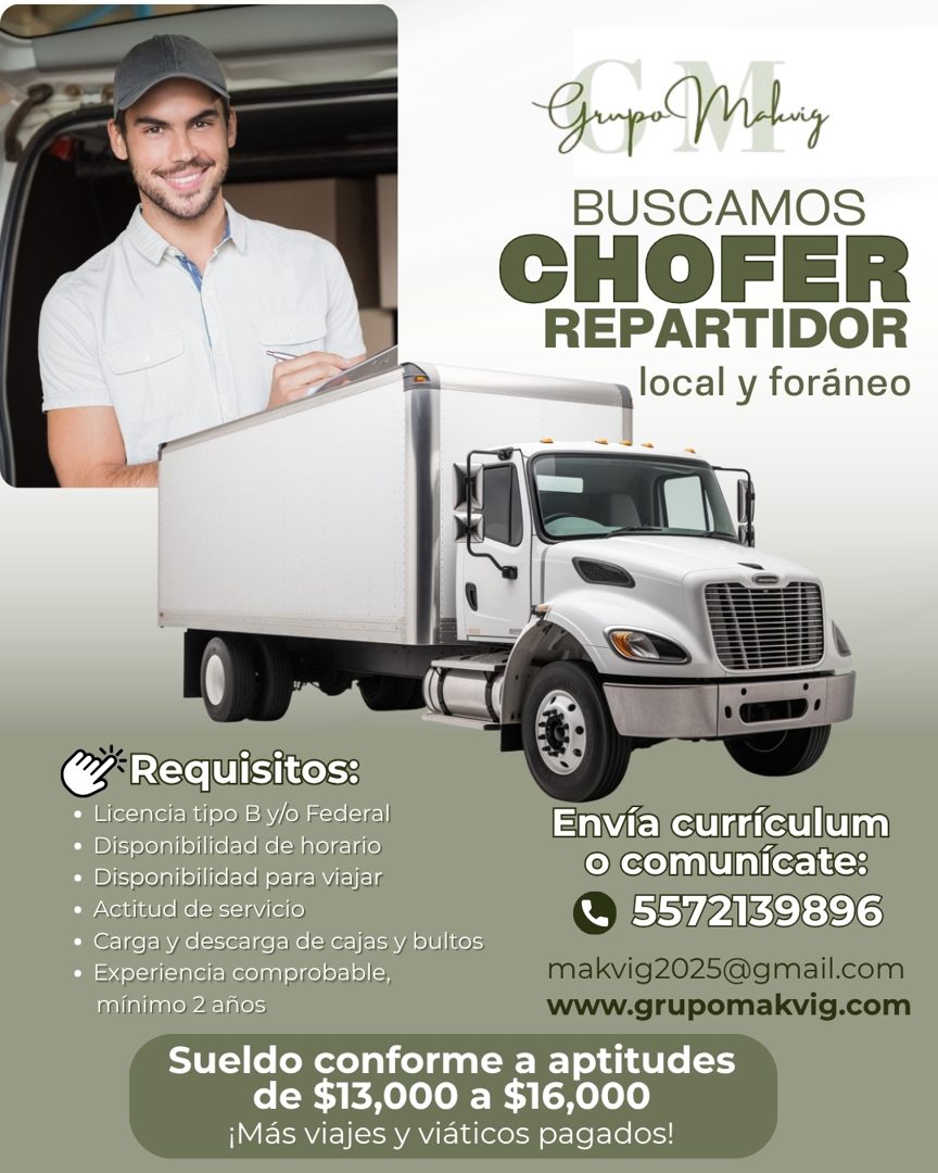 Banner del anuncio de la vacante: Grupo Mohig · BUSCAMOS · CHOFER · REPARTIDOR · local y foráneo · m Requisitos: · • Licencia tipo B y/o Federal · • Disponibilidad de horario