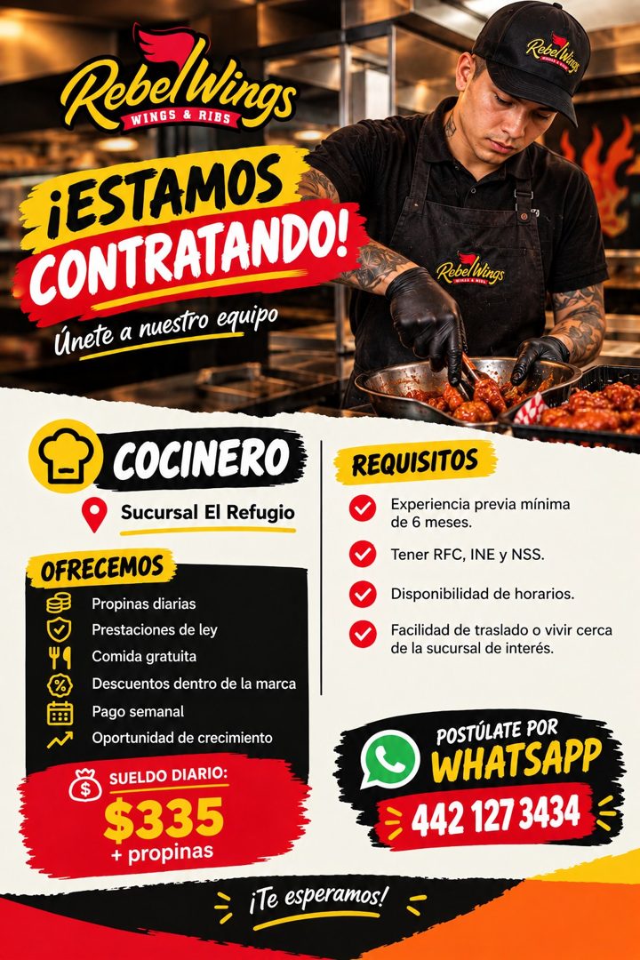 Banner del anuncio de la vacante: Rebel Wings · WINGS & RIBS · ¡ESTAMOS · CONTRATANDO! · Únete a nuestro equipo · Reclus · Rebel Wings · COCINERO · Sucursal El Refugio · OFRE