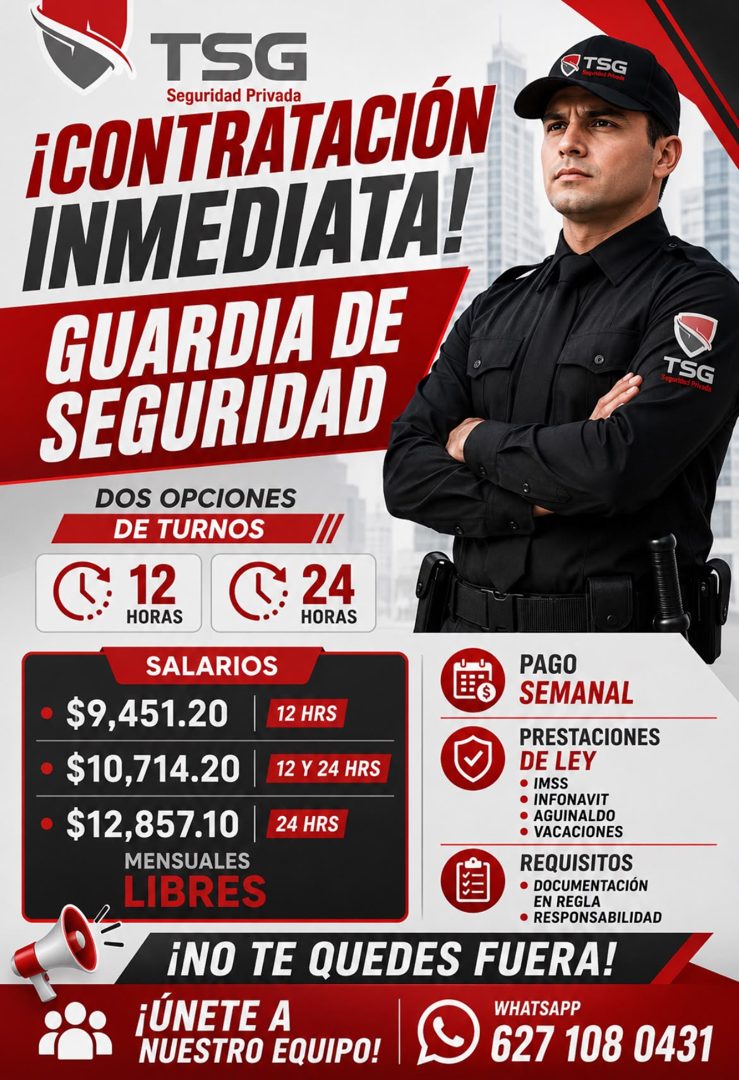Banner del anuncio de la vacante: TSG · Seguridad Privada · ¡CONTRATACIÓN · INMEDIATA! · GUARDIA DE · SEGURIDAD · TSG · TSG · DOS OPCIONES · DE TURNOS · 12 · HORAS · 24 · HOR