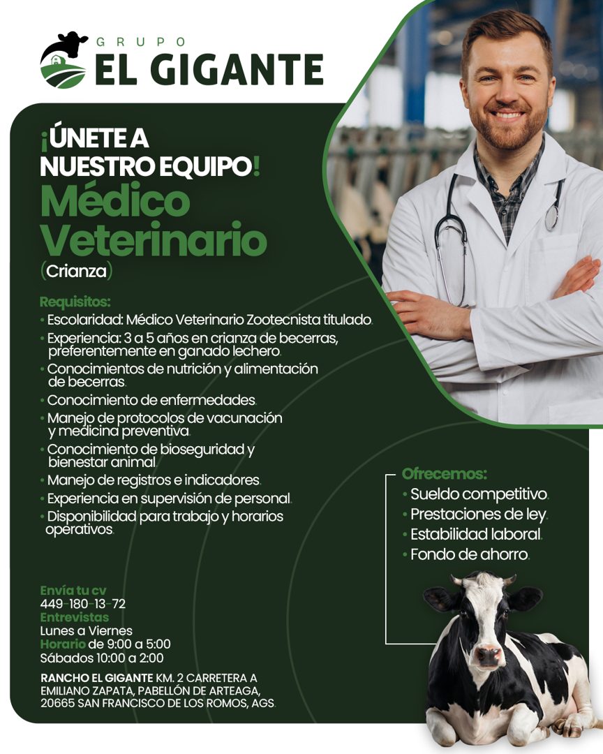 Banner del anuncio de la vacante: GRUPO · EL GIGANTE · ¡ÚNETE A · NUESTRO EQUIPO! · Médico · Veterinario · (Crianza · Requisitos: · • Escolaridad: Médico Veterinario Zootecni