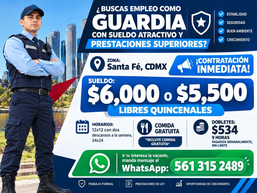 Banner del anuncio de la vacante: ¿ BUSCAS EMPLEO COMO · GUARDIA · CON SUELDO ATRACTIVO Y · PRESTACIONES SUPERIORES? · ESTABLIDAD · SEGURIDAD · BUEN AMBIENTE · CRECIMIENTO · 