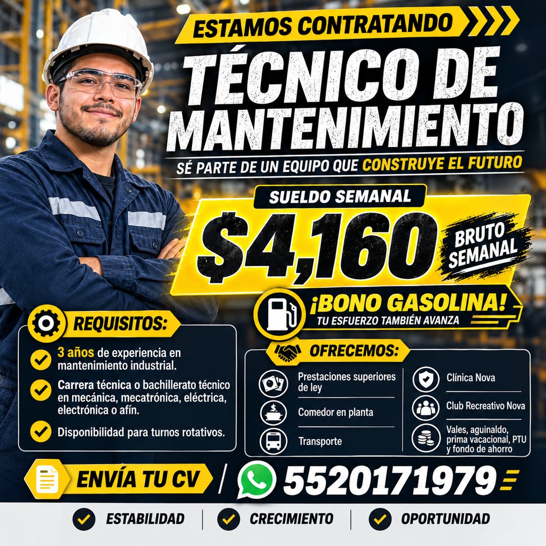 Banner del anuncio de la vacante: REQUISITOS: · 3 años de experiencia en · mantenimiento industrial. · Carrera técnica o bachillerato técnico · en mecánica, mecatrónica, eléc