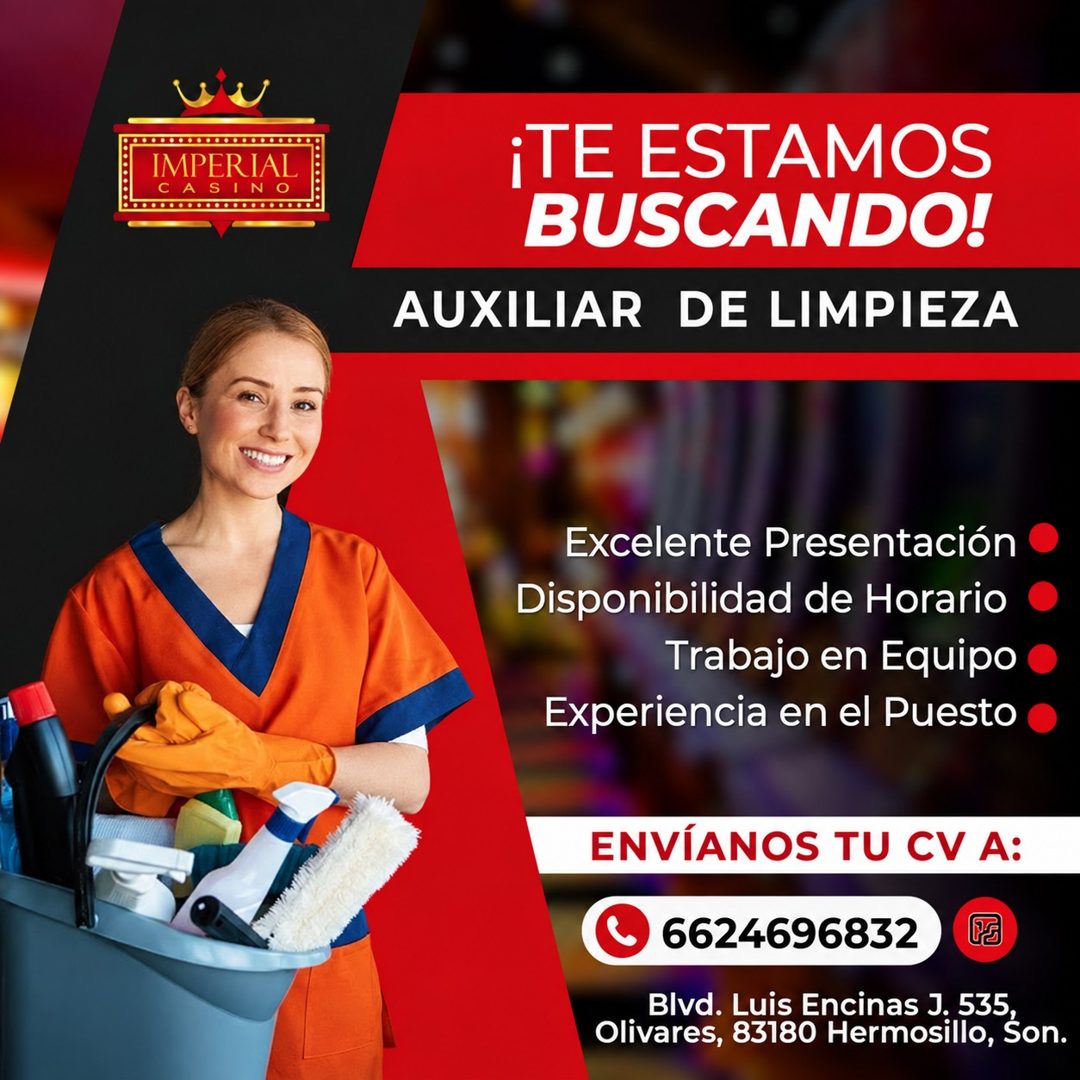 Banner del anuncio de la vacante: IMPERIAL · C · A · IN · ¡TE ESTAMOS · BUSCANDO! · AUXILIAR DE LIMPIEZA · Excelente Presentación • · Disponibilidad de Horario • · Trabajo en