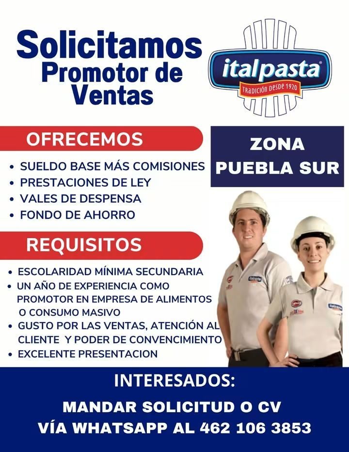 Banner del anuncio de la vacante: Solicitamos · Promotor de · Ventas · italpasta · TRaDIción DeSDe 1920 · OFRECEMOS · ZONA · • SUELDO BASE MÁS COMISIONES · PUEBLA SUR · • PRE