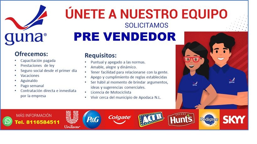 Banner del anuncio de la vacante: ÚNETE A NUESTRO EQUIPO · SOLICITAMOS · PRE VENDEDOR · guna® · Ofrecemos: · • Capacitación pagada · Prestaciones de ley · Seguro social desde