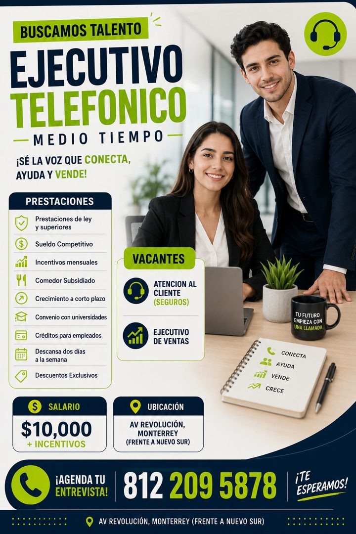 Banner del anuncio de la vacante: BUSCAMOS TALENTO · EJECUTIVO · TELEFONICO · - MEDIO TIEMPO - · ¡SÉ LA VOZ QUE CONECTA, · AYUDA Y VENDE! · PRESTACIONES · Prestaciones de ley