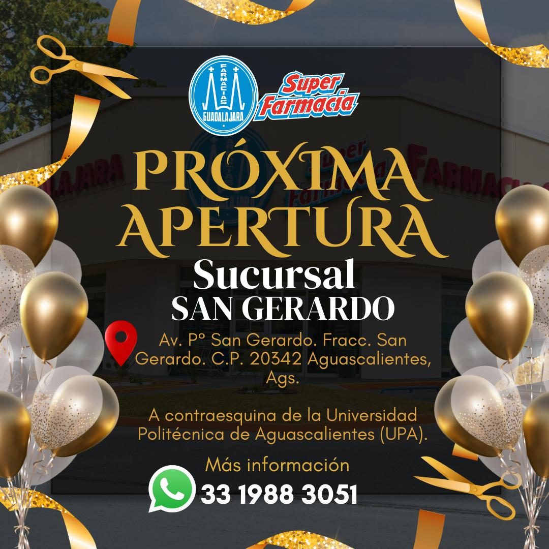 Banner del anuncio de la vacante: Super · GUADALAJARA · Farmaca · LARA PRÓXIMA ARIA · APERTURA · Sucursal · SAN GERARDO · Av. p° San Gerardo. Fracc. San · Gerardo. C.P. 20342