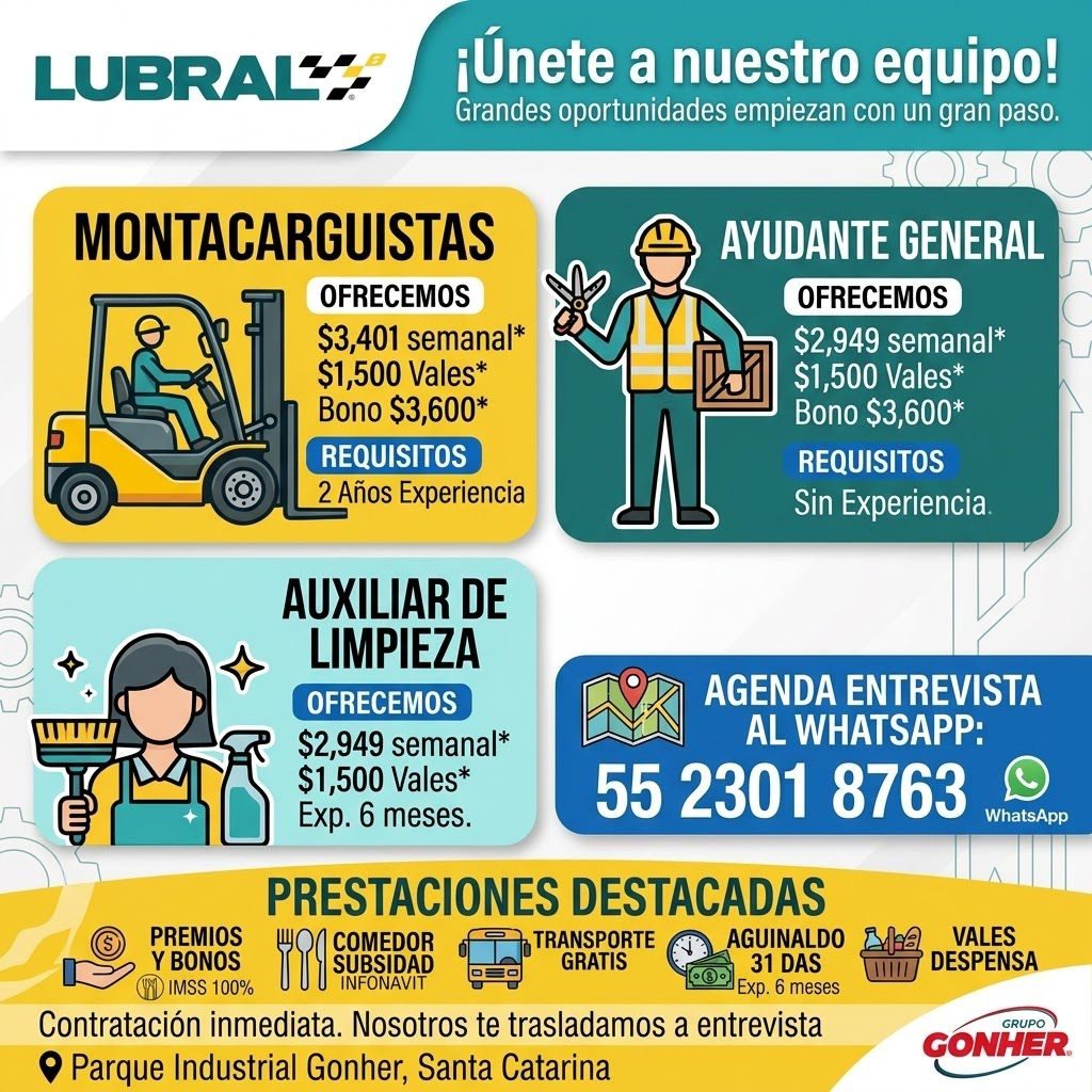 Banner del anuncio de la vacante: LUBRAL. · ¡Únete a nuestro equipo! · Grandes oportunidades empiezan con un gran paso. · MONTACARGUISTAS · OFRECEMOS · $3,401 semanal* · $1,5