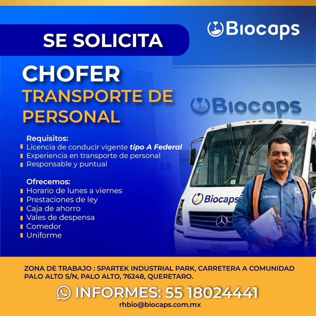 Banner del anuncio de la vacante: @Biocaps · SE SOLICITA · CHOFER · TRANSPORTE DE · PERSONAL · Requisitos: · • Licencia de conducir vigente tipo A Federal · • Experiencia en 