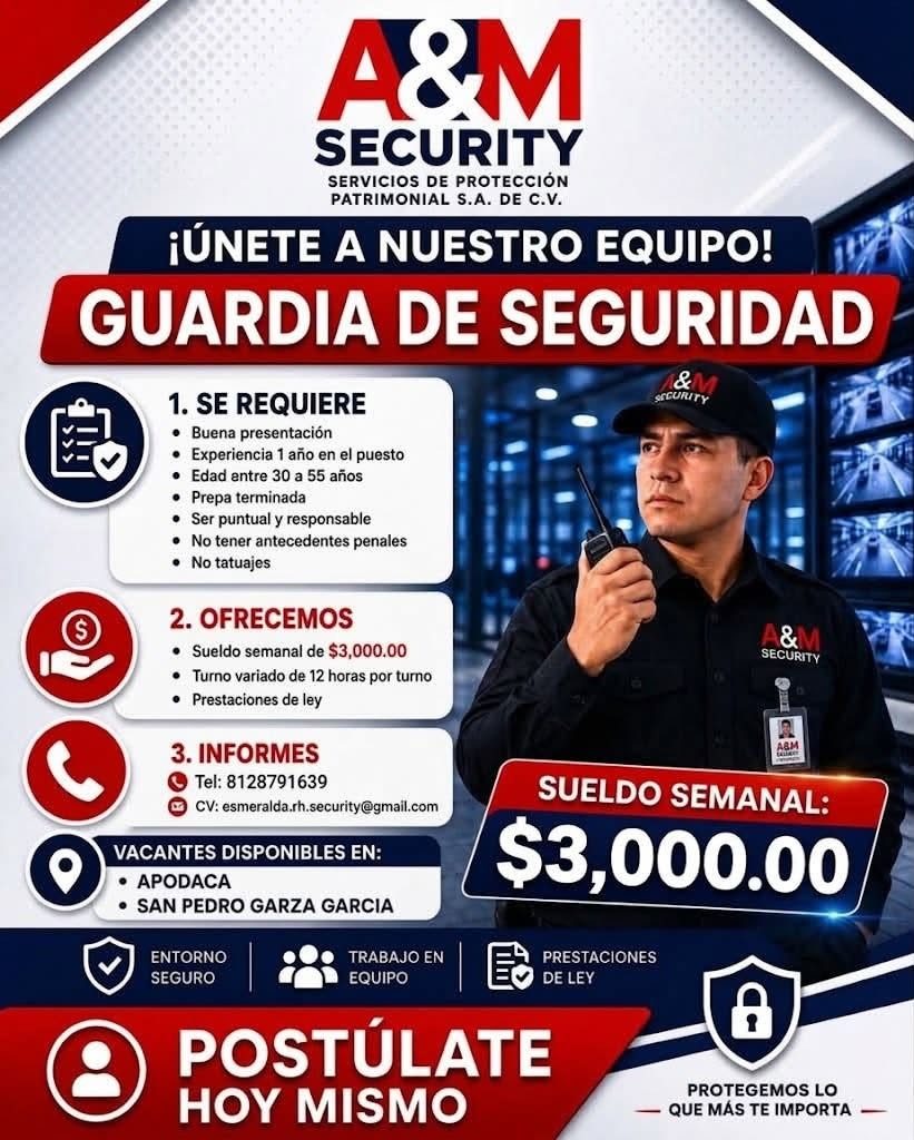Banner del anuncio de la vacante: A&M · SECURITY · SERVICIOS DE PROTECCIÓN · PATRIMONIAL S.A. DE C.V. · ¡ÚNETE A NUESTRO EQUIPO! · GUARDIA DE SEGURIDAD · & · arcurry · 1. SE 