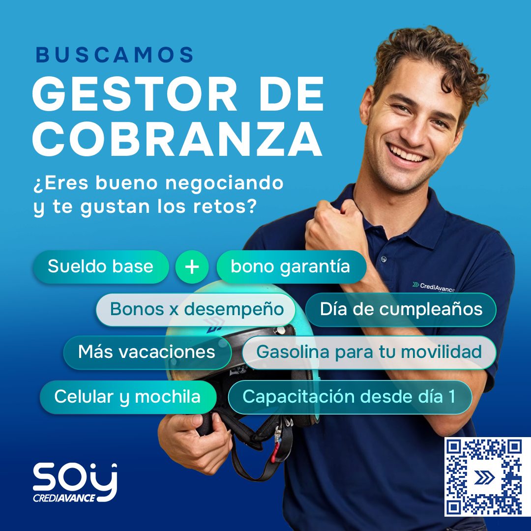 Banner del anuncio de la vacante: BUSCAMOS · GESTOR DE · COBRANZA · ¿Eres bueno negociando · y te gustan los retos? · Sueldo base · bono garantía · Bonos x desempeño · »> Cre