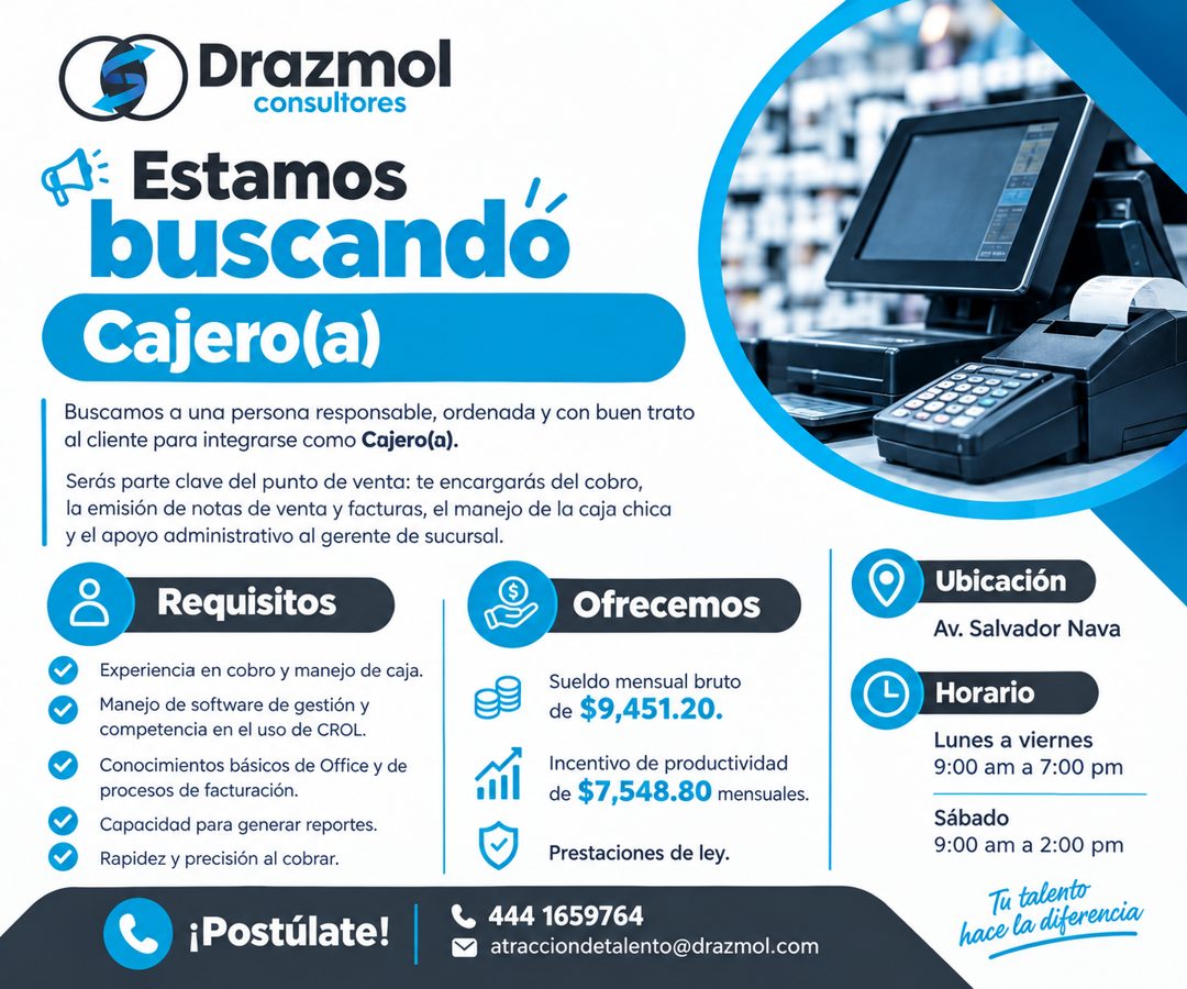 Banner del anuncio de la vacante: Drazmol · consultores · §: Estamos · buscandó · Cajero(a) · Buscamos a una persona responsable, ordenada y con buen trato · al cliente para 