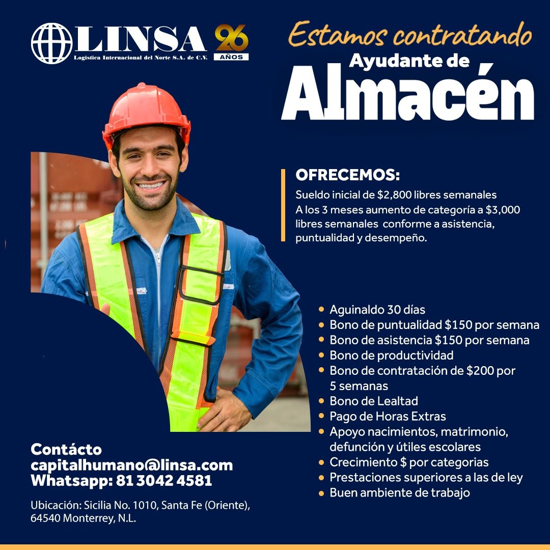 Banner del anuncio de la vacante: LINSA % · Logistica Internacional del Norte S.A. de C.V. · ANOS · Estamos contratando · Ayudante de · Almacen · OFRECEMOS: · Sueldo inicial 