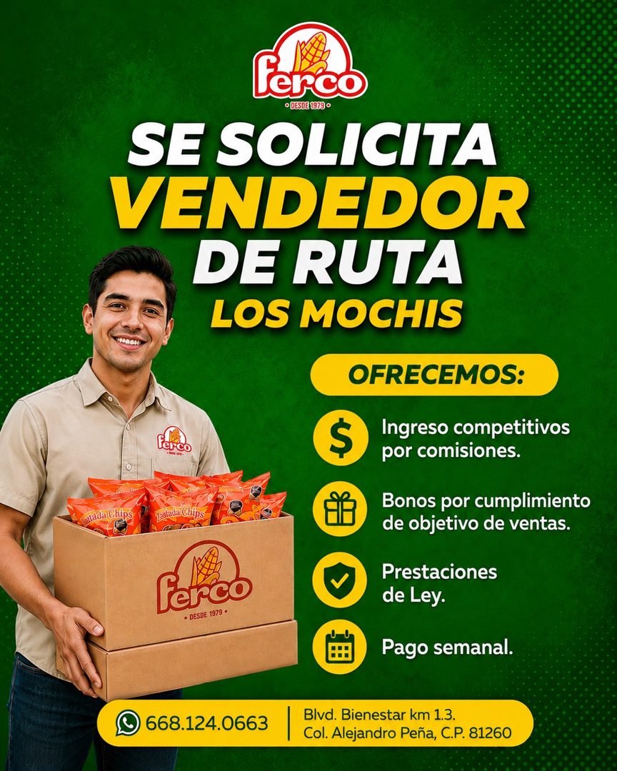 Banner del anuncio de la vacante: miada Chips · fer co · • DESDE 1979 ° · SE SOLICITA · VENDEDOR · DE RUTA · LOS MOCHIS · OFRECEMOS: · terco · $ · Ingreso competitivos · por 