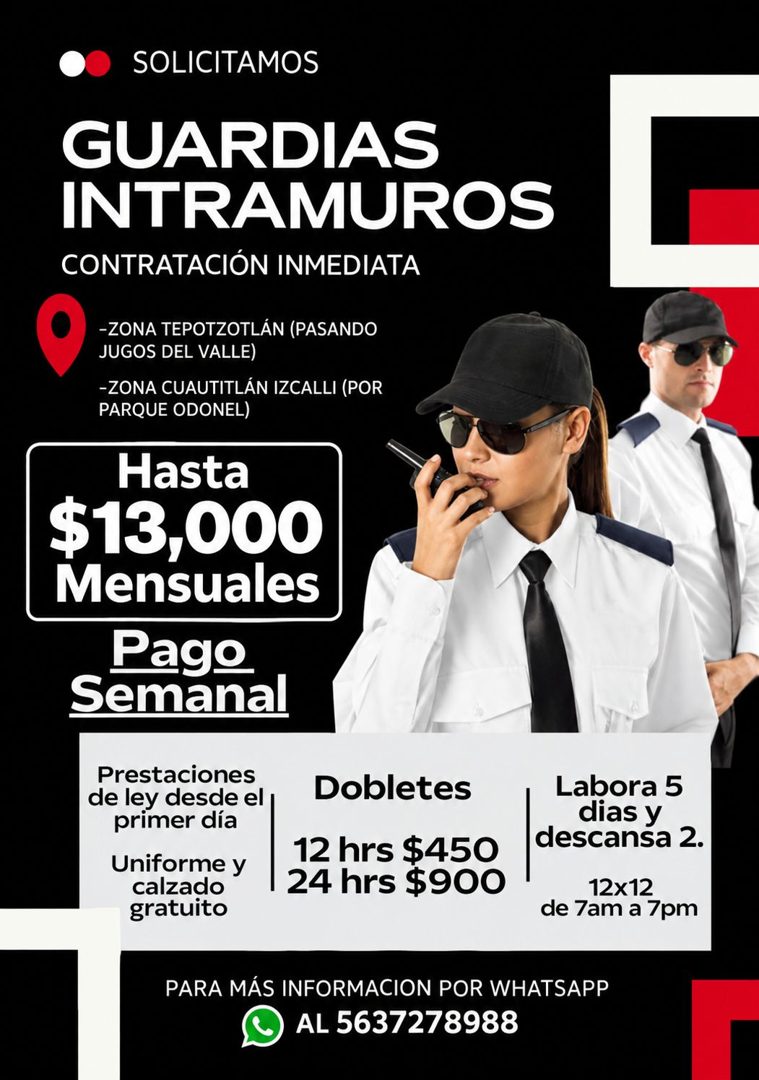 Banner del anuncio de la vacante: SOLICITAMOS · GUARDIAS · INTRAMUROS · CONTRATACIÓN INMEDIATA · -ZONA TEPOTZOTLÁN (PASANDO · JUGOS DEL VALLE) · -ZONA CUAUTITLÁN IZCALLI (POR