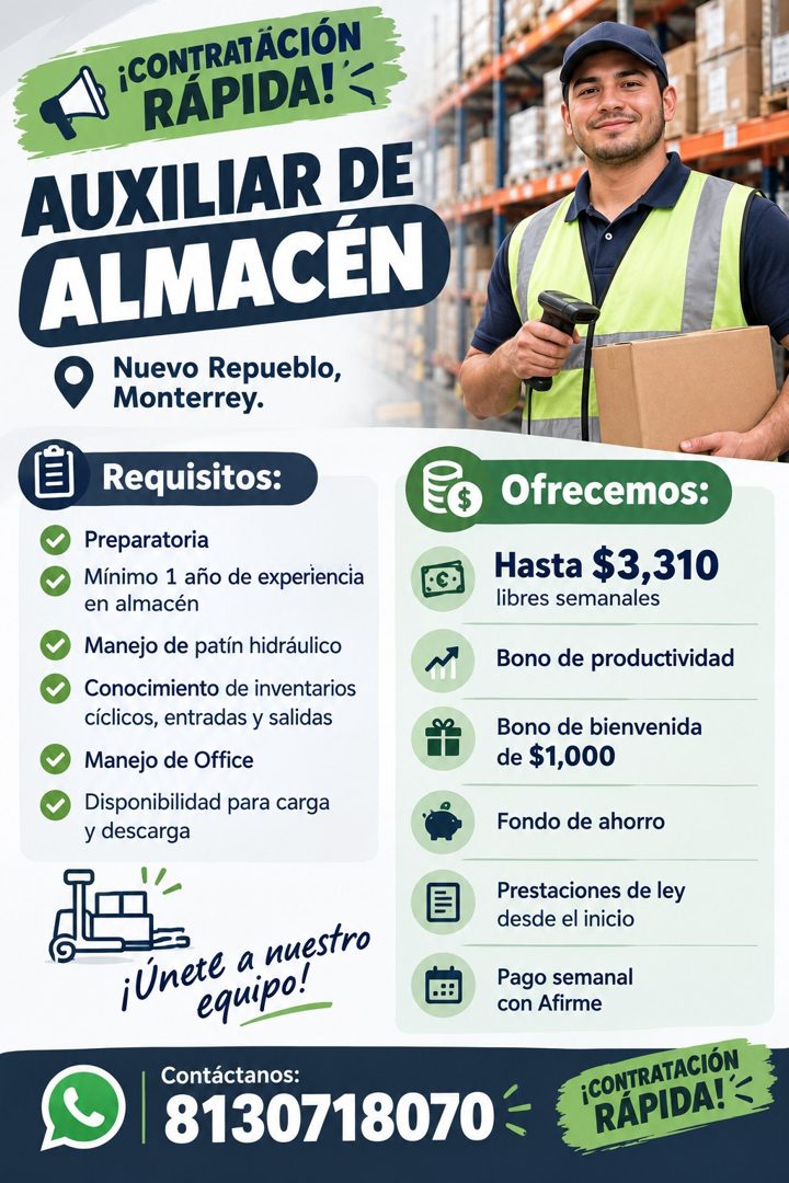 Banner del anuncio de la vacante: ¡CONTRATACIÓN · RÁPIDA! · AUXILIAR DE · ALMACEN · Nuevo Repueblo, · Monterrey. · Requisitos: · Preparatoria · Mínimo 1 año de experiencia · 
