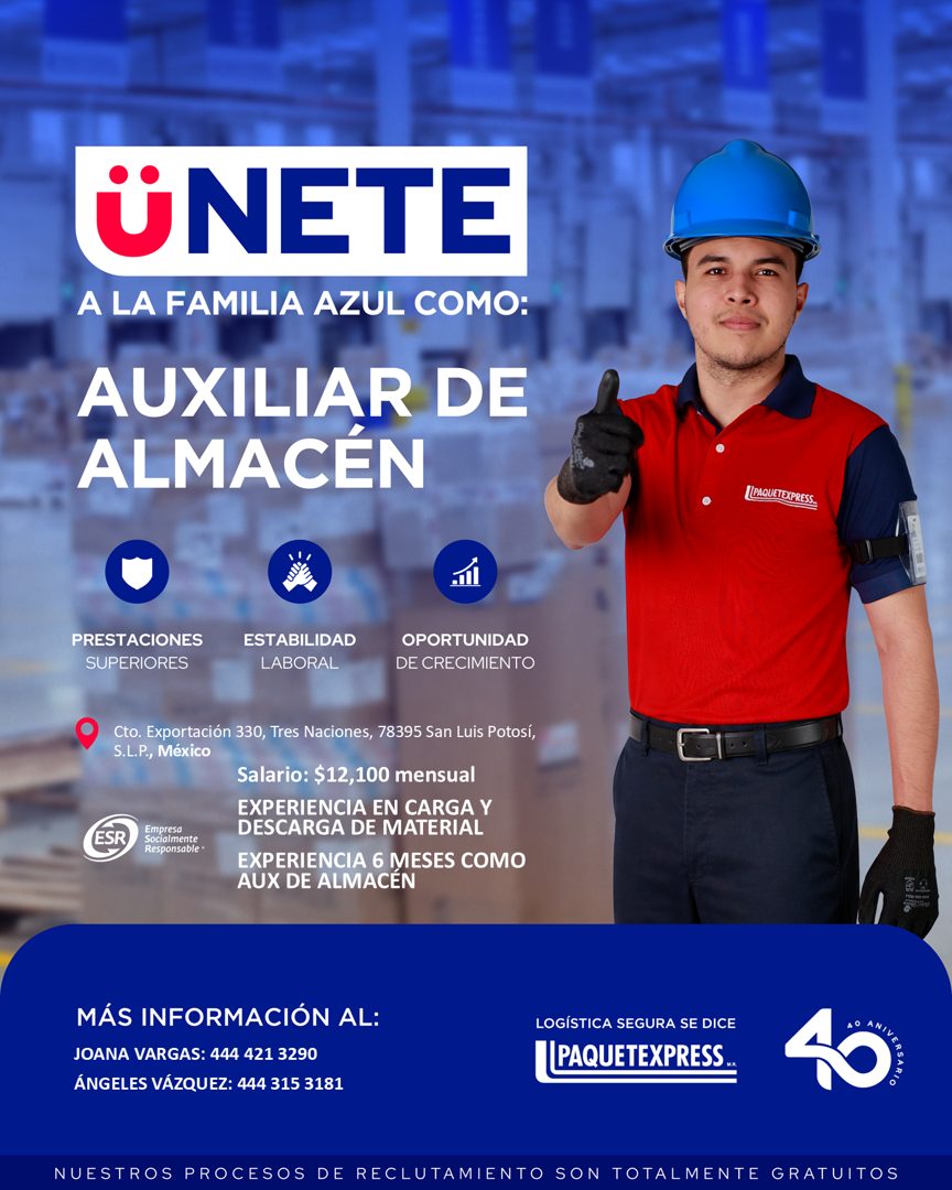 Banner del anuncio de la vacante: ÜNETE · A LA FAMILIA AZUL COMO: · AUXILIAR DE · ALMACÉN · LAQUETEXPRESS. · PRESTACIONES · SUPERIORES · ESTABILIDAD · LABORAL · OPORTUNIDAD ·