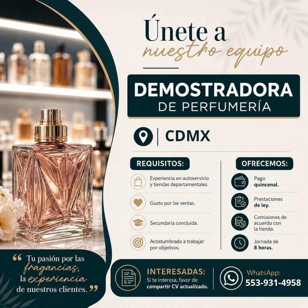 Banner del anuncio de la vacante: Únete a · nuestho equipo · DEMOSTRADORA · DE PERFUMERÍA · 9 CDMX · REQUISITOS: · Experiencia en autoservicio · y tiendas departamentales. · 