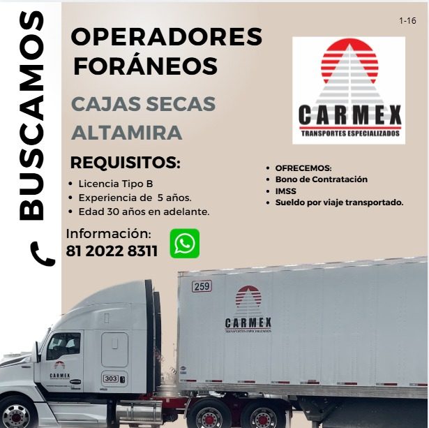Banner del anuncio de la vacante: BUSCAMOS · 1-16 · OPERADORES · FORÁNEOS · CAJAS SECAS · ALTAMIRA · REQUISITOS: · • Licencia Tipo B · • Experiencia de 5 años. · • Edad 30 añ
