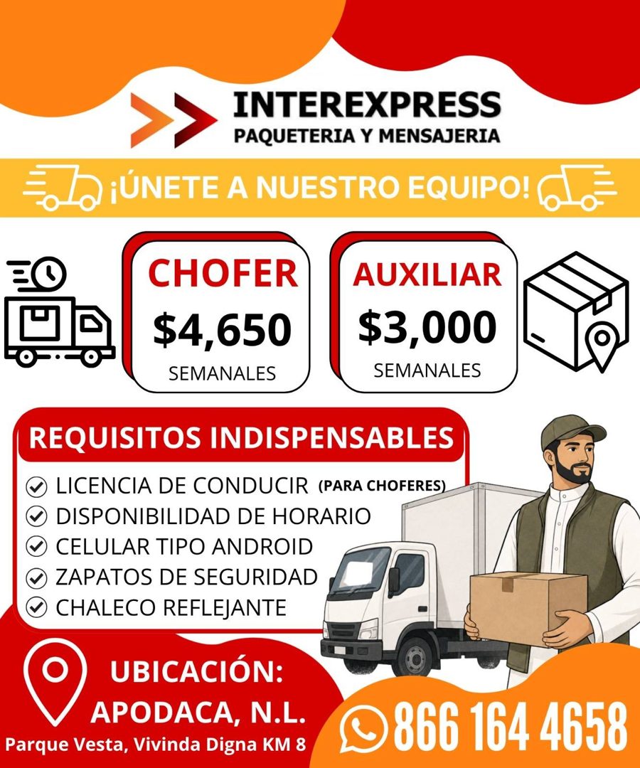 Banner del anuncio de la vacante: INTEREXPRESS · PAQUETERIA Y MENSAJERIA · ¡ÚNETE A NUESTRO EQUIPO! 6 · CHOFER · $4,650 · SEMANALES · AUXILIAR · $3,000 · SEMANALES · REQUISIT