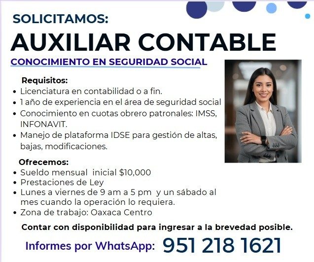Banner del anuncio de la vacante: SOLICITAMOS: · AUXILIAR CONTABLE · CONOCIMIENTO EN SEGURIDAD SOCIAL · Requisitos: · • Licenciatura en contabilidad o a fin. · • l año de exp