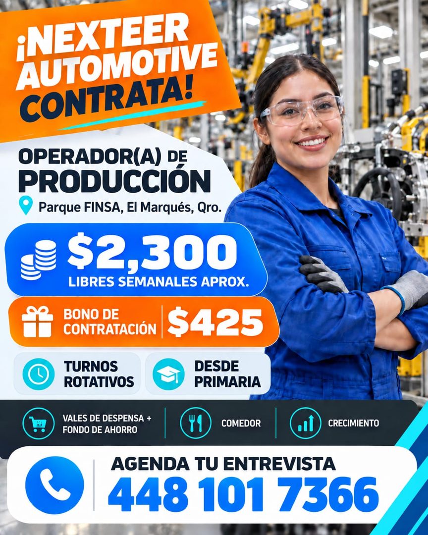 Banner del anuncio de la vacante: iNEXTEER · AUTOMOTIVE · CONTRATA! · OPERADOR(A) DE · PRODUCCION · Parque FINSA, El Marqués, Qro. · $2,300 · LIBRES SEMANALES APROX. · BONO D