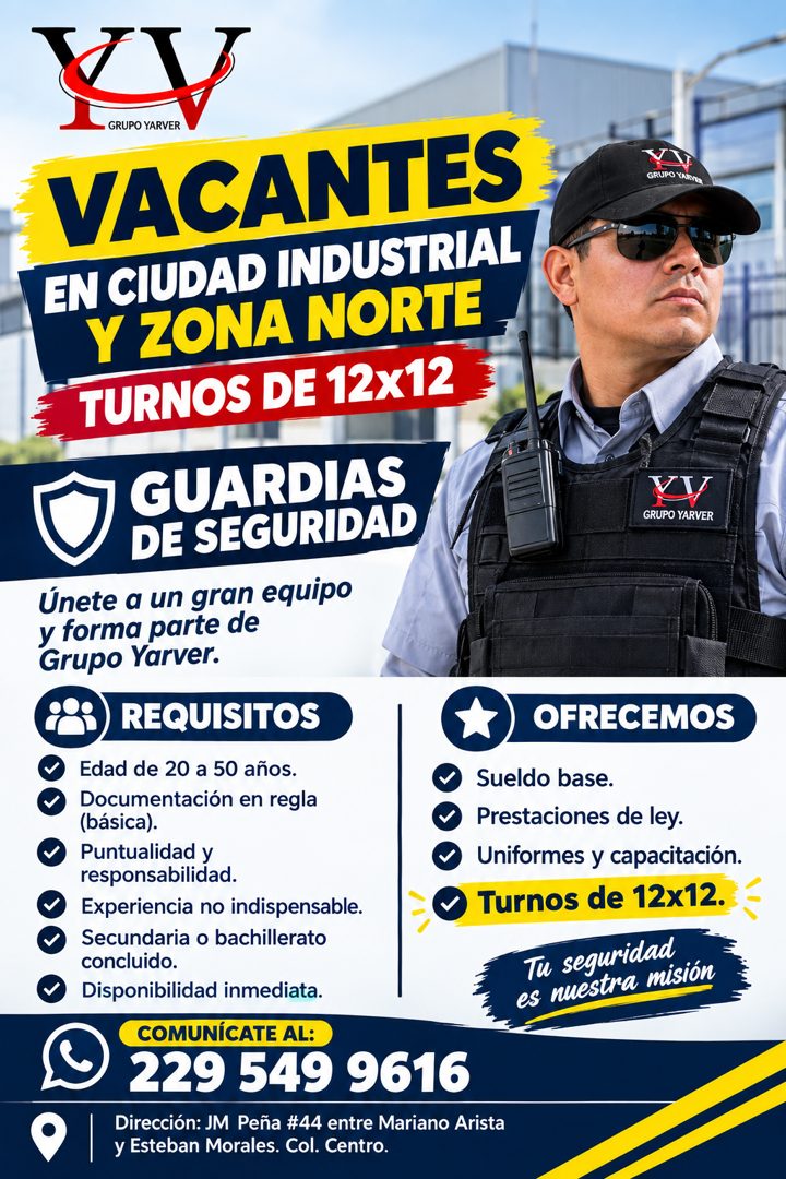 Banner del anuncio de la vacante: VACANTES · EN CIUDAD INDUSTRIAL · Y ZONA NORTE · TURNOS DE 12x12 · GUARDIAS · DE SEGURIDAD · Únete a un gran equipo · y forma parte de · Gru