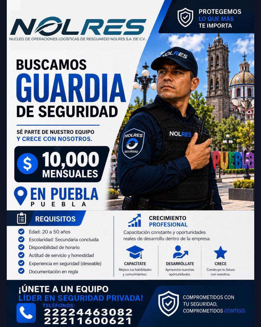 Banner del anuncio de la vacante: NOLRES · NUCLEO DE OPERACIONES LOGISTICAS DE RESGUARDO NOLRES S.A. DE C.V. · PROTEGEMOS · LO QUE MÁS · TE IMPORTA · BUSCAMOS · GUARDIA · DE 