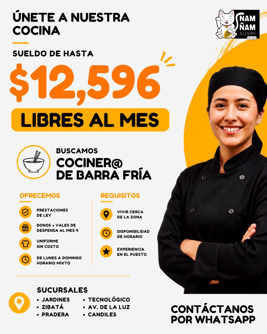 Banner del anuncio de la vacante: ÚNETE A NUESTRA · COCINA · NAM · NAM · SUSHI · TO GO · SUELDO DE HASTA · $12,596 · LIBRES AL MES · BUSCAMOS · COCINER@ · DE BARRA FRÍA · OFR