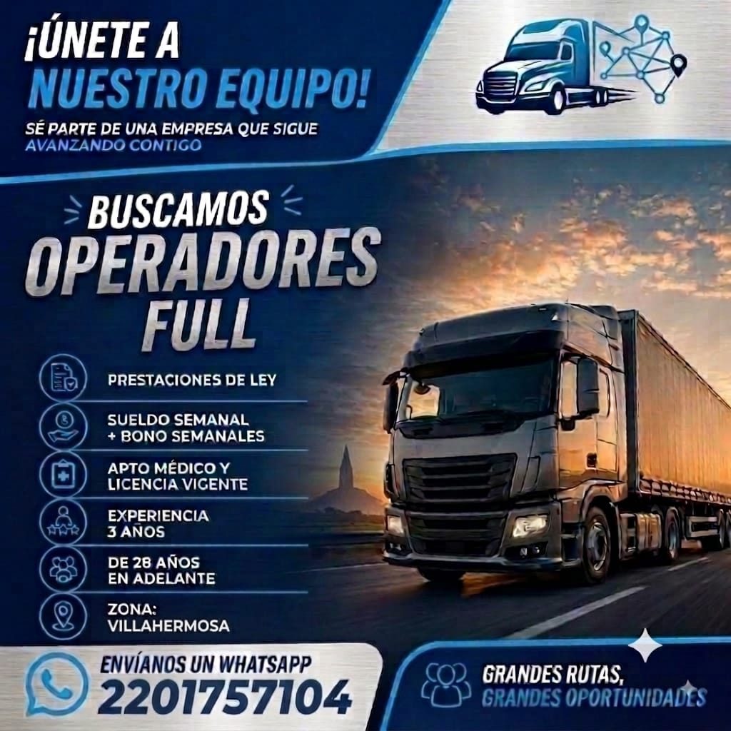Banner del anuncio de la vacante: ¡ÚNETE A · NUESTRO EQUIPO! · SÉ PARTE DE UNA EMPRESA QUE SIGUE · AVANZANDO CONTIGO · BUSCAMOS · OPERADORES · FULL · PRESTACIONES DE LEY · SU