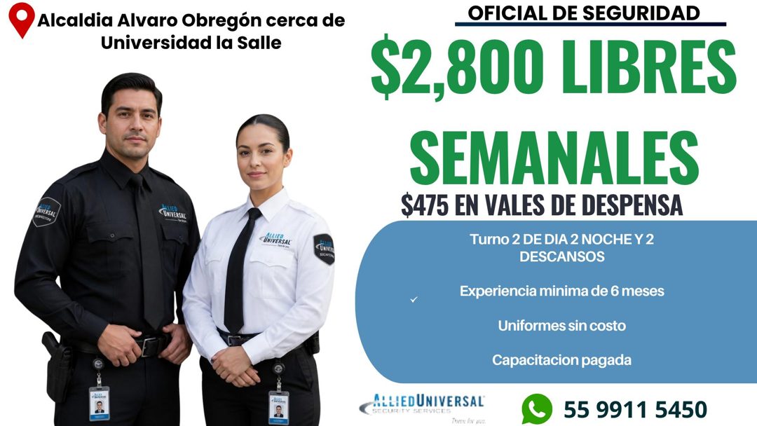 Banner del anuncio de la vacante: •Alcaldia Alvaro Obregón cerca de · Universidad la Salle · LIEN · INVERSAL: · UNIVERSA! · ALLI · UNIVERSA · ALIS · UNIVER · OFICIAL DE SEGUR