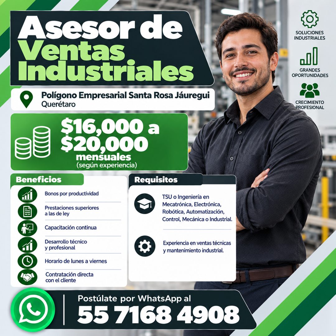 Banner del anuncio de la vacante: Asesor de · Ventas · Industriales · Polígono Empresarial Santa Rosa Jáuregui · Querétaro · $16,000 a · $20,000 · mensuales · (según experien