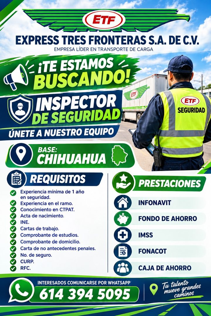 Banner del anuncio de la vacante: ETF · EXPRESS TRES FRONTERAS S.A. DE C.V. · EMPRESA LÍDER EN TRANSPORTE DE CARGA · - ¡TE ESTAMOS 1 · BUSCANDO! · ETF) · INSPECTOR · DE SEGUR