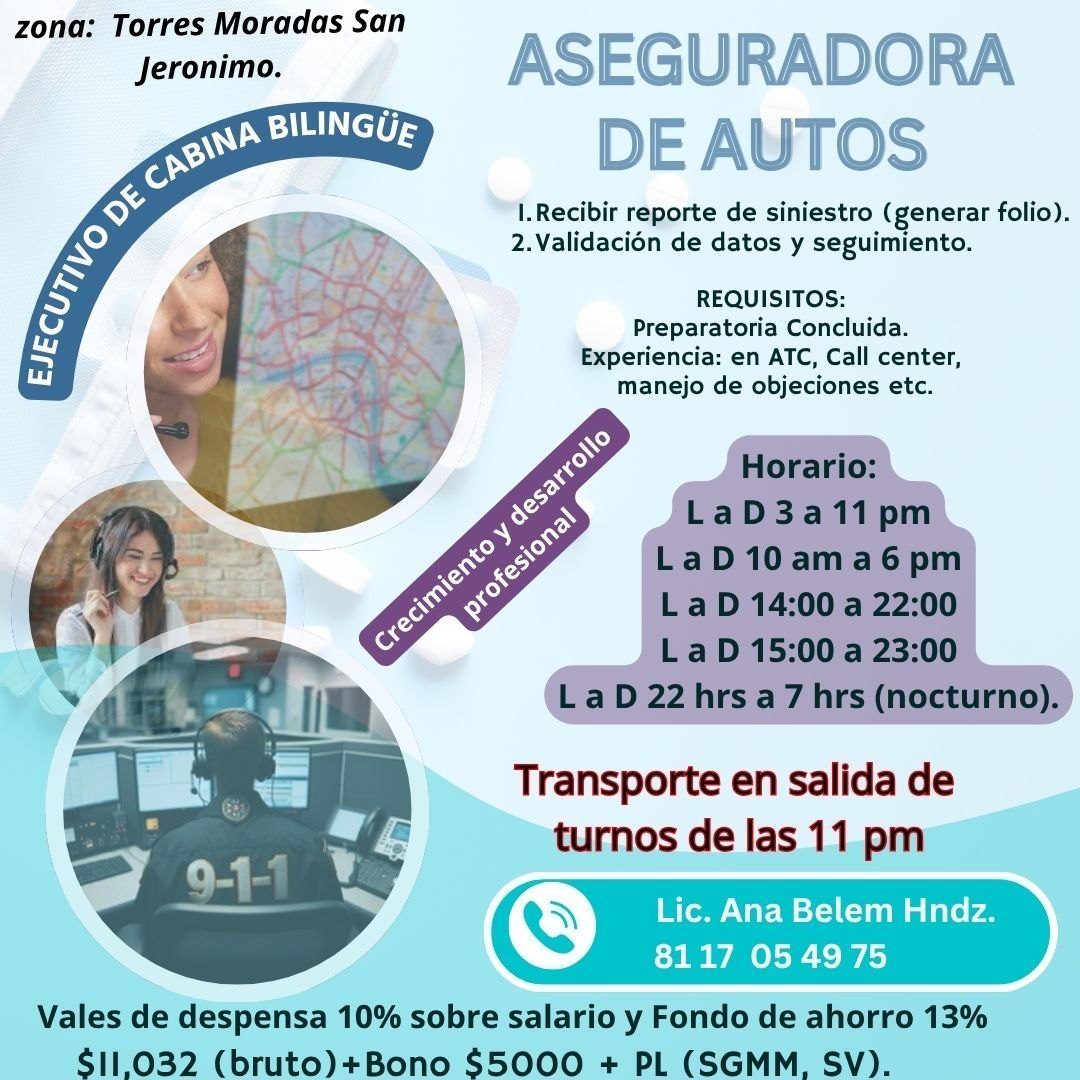 Banner del anuncio de la vacante: zona: Torres Moradas San · Jeronimo. · ASEGURADORA · DE AUTOS · 1. Recibir reporte de siniestro (generar folio). · 2. Validación de datos y 