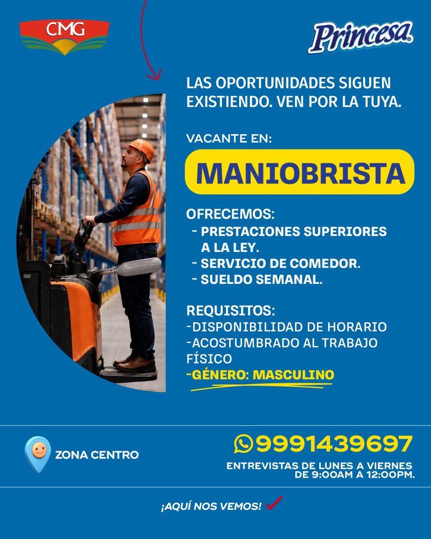 Banner del anuncio de la vacante: CMG · Princesa · LAS OPORTUNIDADES SIGUEN · EXISTIENDO. VEN POR LA TUYA. · VACANTE EN: · MANIOBRISTA · OFRECEMOS: · - PRESTACIONES SUPERIORE