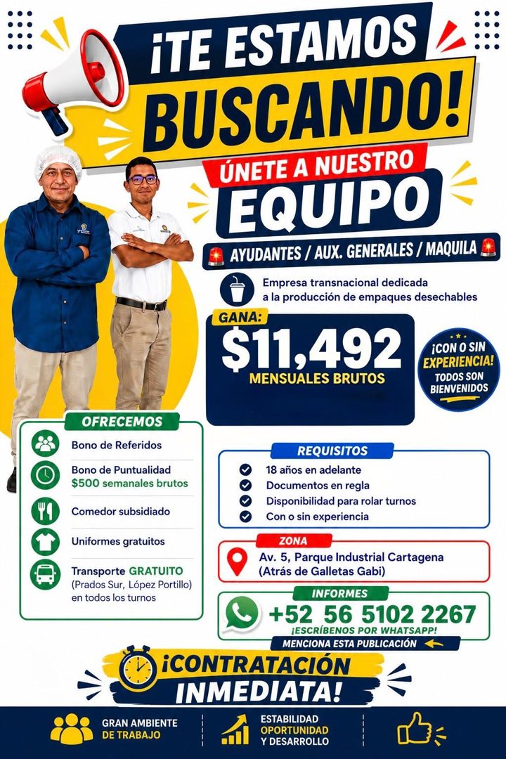 Banner del anuncio de la vacante: ITE ESTAMOS < · BUSCANDO! · ÚNETE A NUESTRO · EQUIPO · AYUDANTES / AUX. GENERALES / MAQUILA · Empresa transnacional dedicada · a la producci
