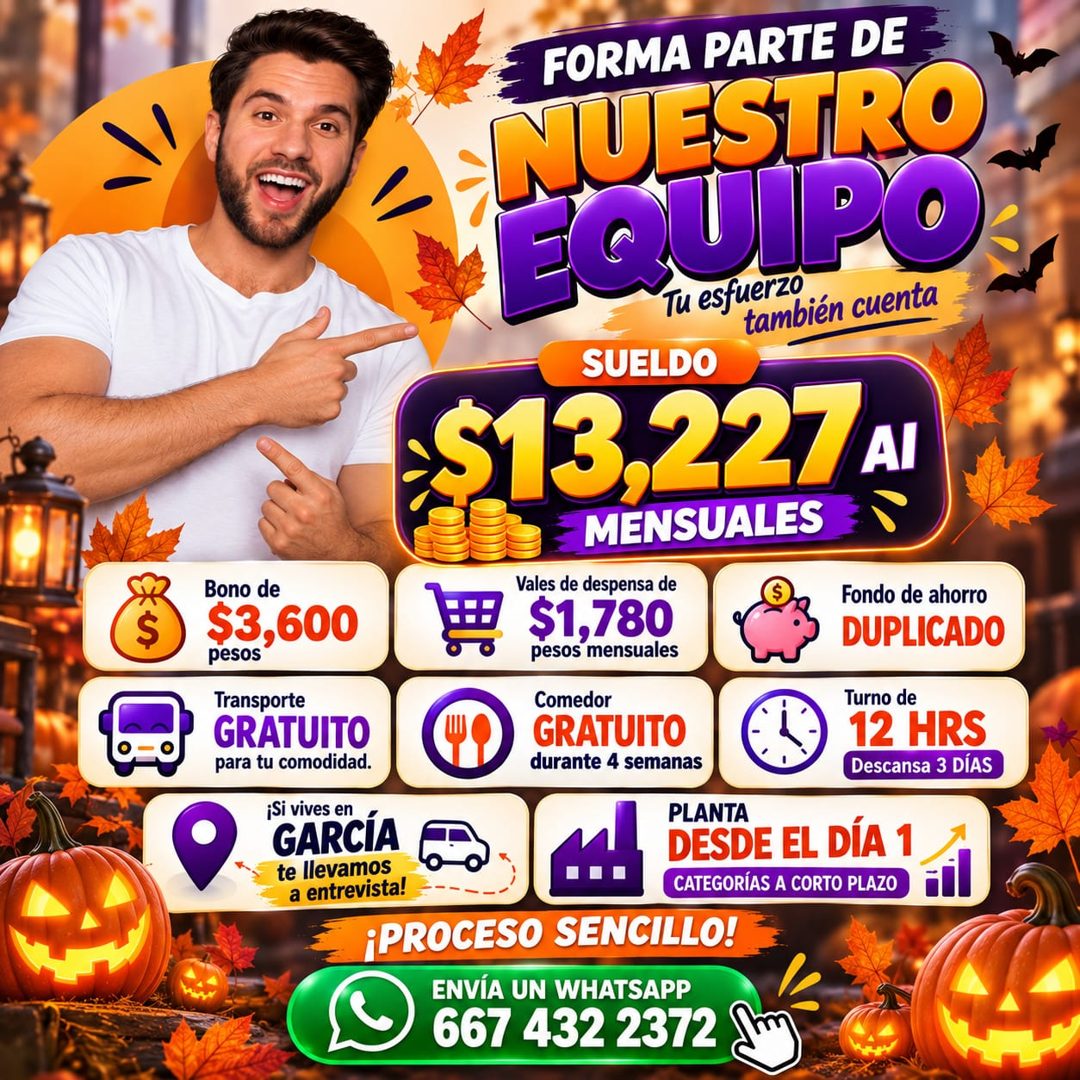 Banner del anuncio de la vacante: $ · FORMA PARTE DE · NUESTRO · EQUIPO · Tu esfuerzo · también cuenta · SUELDO · $13,227 Al · MENSUALES · Bono de · Vales de despensa de · $3