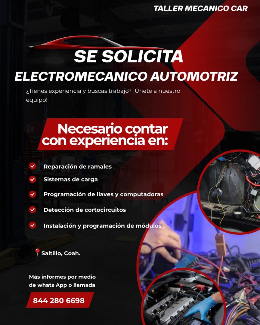 Banner del anuncio de la vacante: TALLER MECANICO CAR · SE SOLICITA · ELECTROMECANICO AUTOMOTRIZ · ¿Tienes experiencia y buscas trabajo? ¡Únete a nuestro · equipo! · Necesari