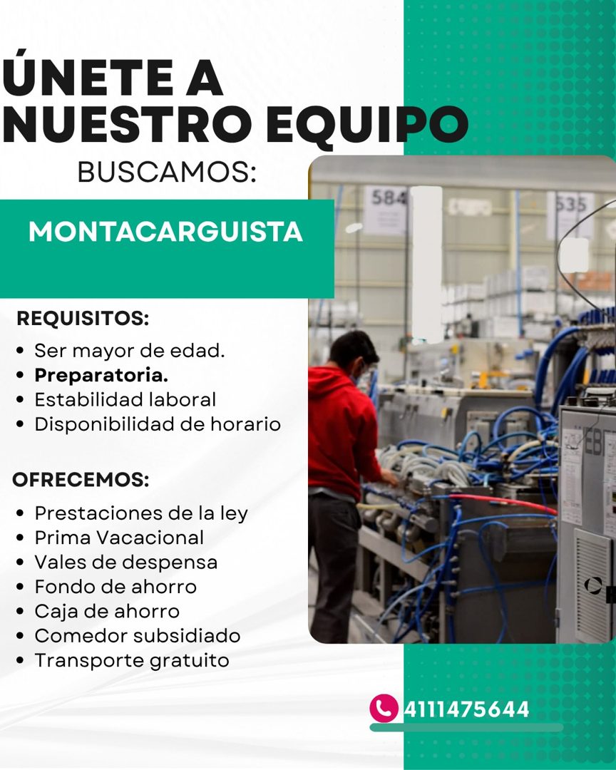 Banner del anuncio de la vacante: ÚNETE A · NUESTRO EQUIPO · BUSCAMOS: · 584 · MONTACARGUISTA · 535 · REQUISITOS: · • Ser mayor de edad. · • Preparatoria. · • Estabilidad lab